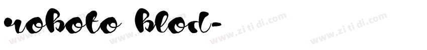 roboto blod字体转换